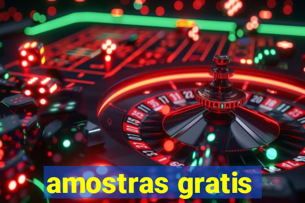 amostras gratis